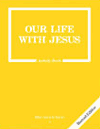 Jesus Our Life Revised Grade 3 Activity.gif